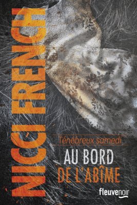 Couverture de Ténébreux samedi; Au bord de l'abime