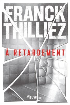 Couverture de A retardement