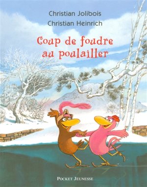 Couverture de Coup de foudre au poulailler