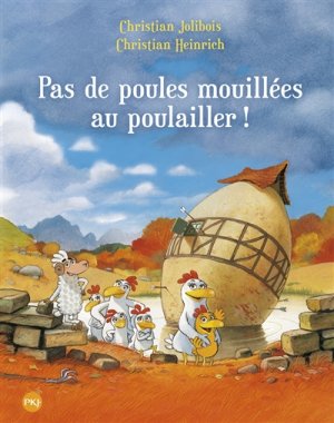 Couverture de Pas de poules mouillées au poulailler