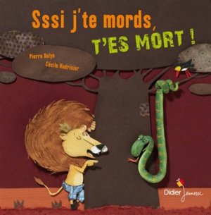 Couverture de Sssi j'te mords, t'es mort !