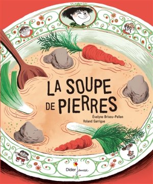 Couverture de La soupe de pierres