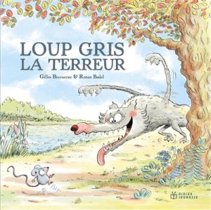 Couverture de Loup gris la terreur