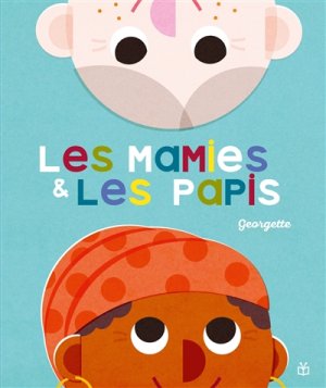 Couverture de Les mamies & les papis
