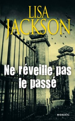 Couverture de Ne réveille pas le passé