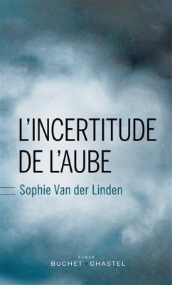 Couverture de L'incertitude de l'aube
