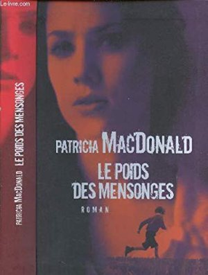 Couverture de Le poids des mensonges