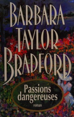 Couverture de Passions dangereuses