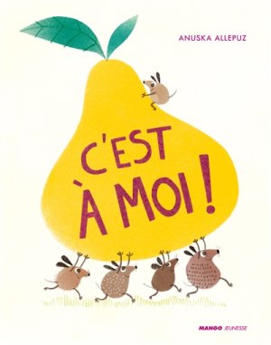 Couverture de C'est à moi!
