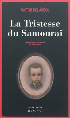 Couverture de La tristesse du samouraï