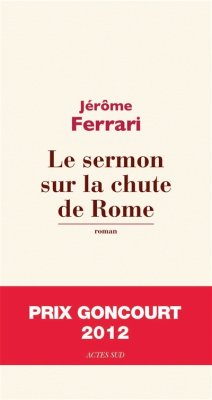 Couverture de Le Sermon sur la chute de Rome