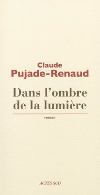 Couverture de Dans l'ombre de la lumière