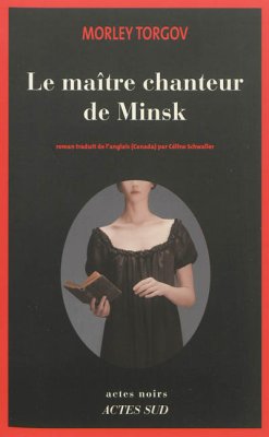 Couverture de Le maître chanteur de Minsk