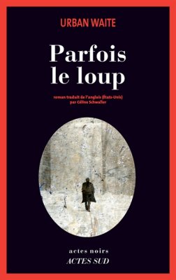 Couverture de Parfois le loup