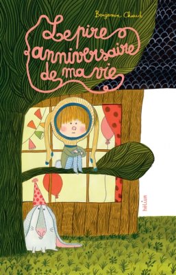 Couverture de Le pire anniversaire de ma vie