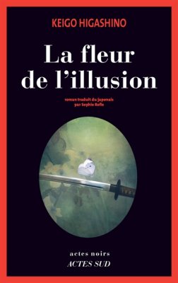 Couverture de La fleur de l'illusion