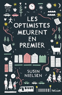 Couverture de Les optimistes meurent en premier