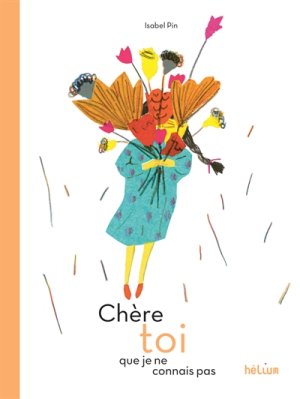 Couverture de Chère toi que je ne connais pas