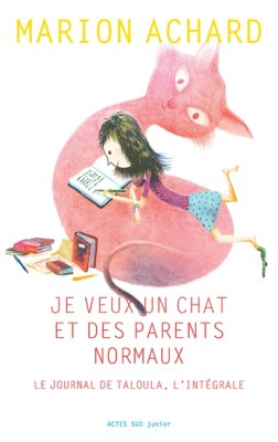 Couverture de Je veux un chat et des parents normaux