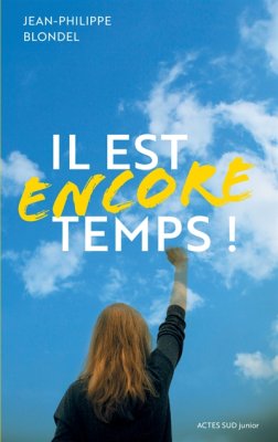 Couverture de Il est encore temps !