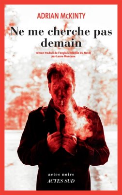 Couverture de Ne me cherche pas demain