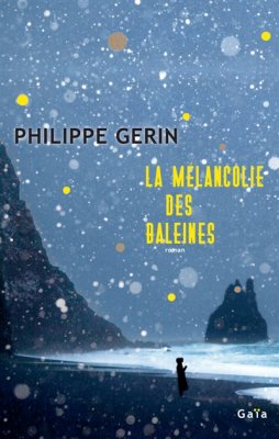 Couverture de La mélancolie des baleines