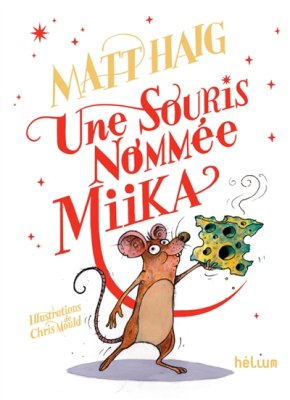 Couverture de Une souris nommée Miika