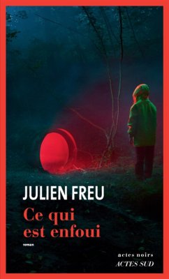 Couverture de Ce qui est enfoui