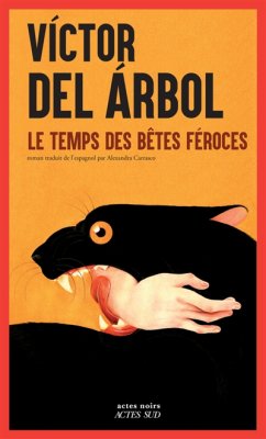 Couverture de Le temps des bêtes féroces