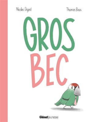 Couverture de Gros Bec