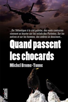 Couverture de Quand passent les chocards