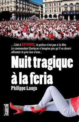 Couverture de Nuit tragique à la feria