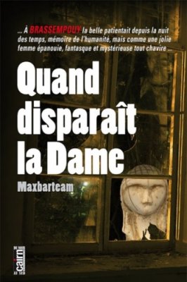 Couverture de Quand disparaît la Dame