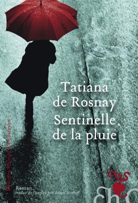 Couverture de Sentinelle de la pluie