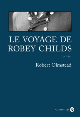 Couverture de Le Voyage de Robey Childs