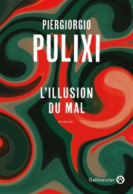 Couverture de L'illusion du mal