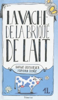Couverture de La vache de la brique de lait