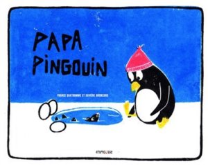 Couverture de Papa pingouin
