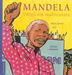 Couverture de Mandela l'africain multicolore