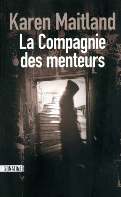 Couverture de La Compagnie des menteurs