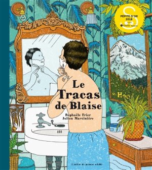 Couverture de Le tracas de Blaise