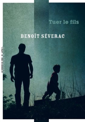 Couverture de Tuer le fils
