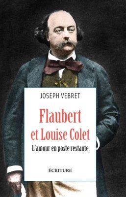 Couverture de Flaubert et Louise Colet