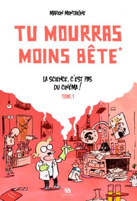 Couverture de La science, c'est pas du cinéma !
