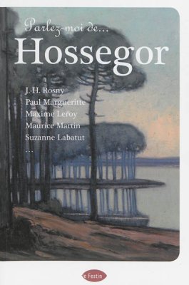 Couverture de Parlez-moi de Hossegor