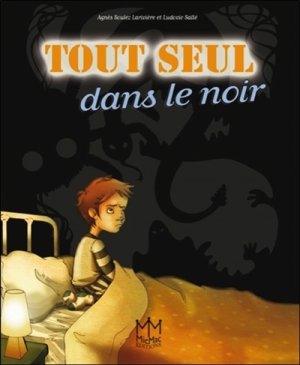 Couverture de Tout seul dans le noir