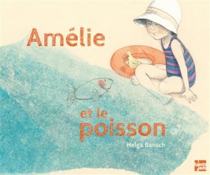 Couverture de Amélie et les poissons
