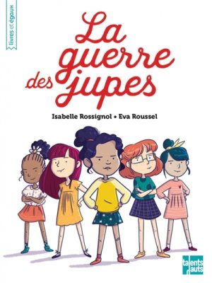 Couverture de La guerre des jupes