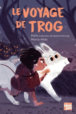 Couverture de Le voyage de Trog