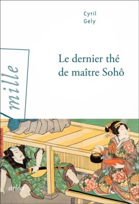 Couverture de Le dernier thé de maître Sohô